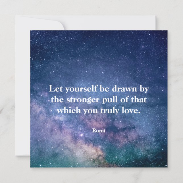 Inspirational Motivational Rumi Quote Universe (Front)
