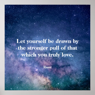 Inspirational Motivational Rumi Quote Universe Poster