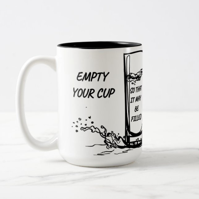 Inspirational Mug - Empty your cup (Left)
