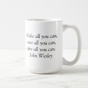 Inspirational Mug - John Wesley Quote