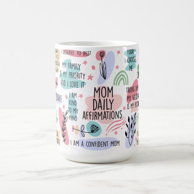Inspirational Mum Daily Affirmations Coffee Mug (Center)