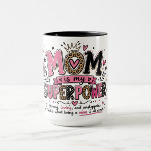 Inspirational Mum Super Power Mug