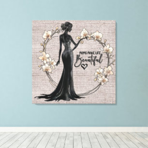 Inspirational/Mum's Make Life Beautiful Canvas Print