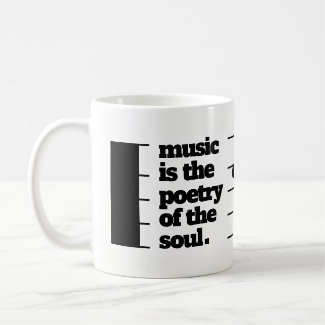 Inspirational Music is the Poetry of the Soul Coffee Mug (Left)