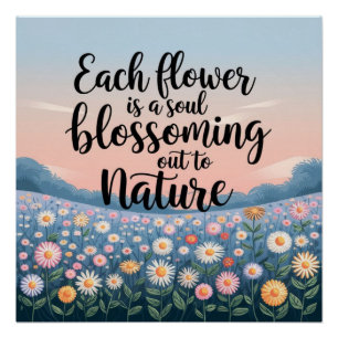 Inspirational Nature Quote Artwork Poster