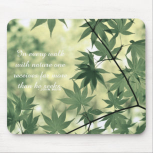 Inspirational Nature Quote Mouse Mat