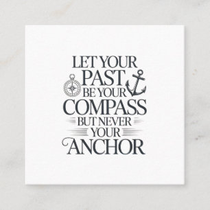 Inspirational nautical quote design. square business card
