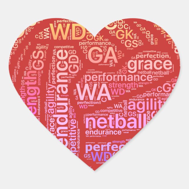Inspirational Netball Positions Heart Design Heart Sticker (Front)