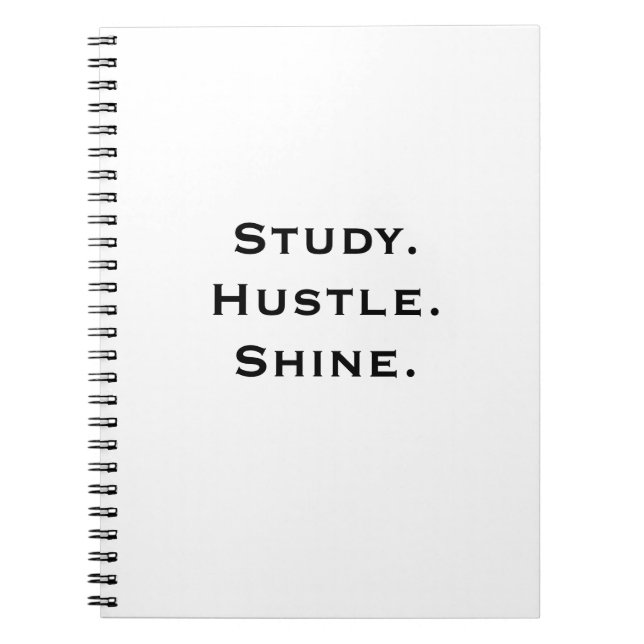 Inspirational  Notebook - Study. Hustle. Shine. (Front)