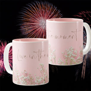 Inspirational Pink Ceramic Mug