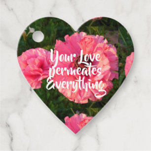 Inspirational Pink Love Quote Floral Flower Heart Favour Tags