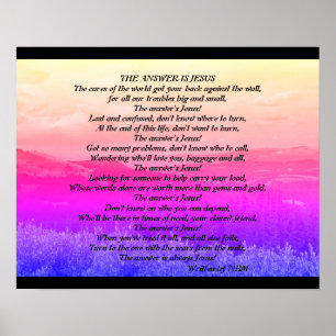 Inspirational Poem Art, "The Answer is Jesus" Poster