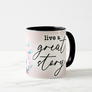 Inspirational/Positive Floral Quote Wrap Mug