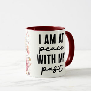 Inspirational/Positive Floral Quote Wrap Mug