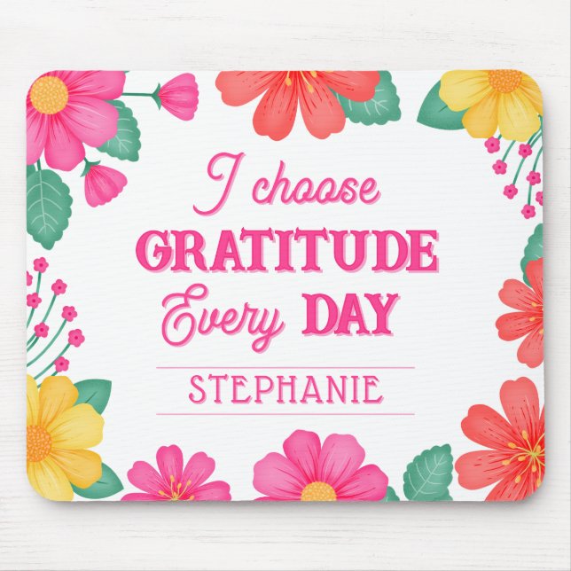 Inspirational Positivity Customisable Floral Mouse Mat (Front)
