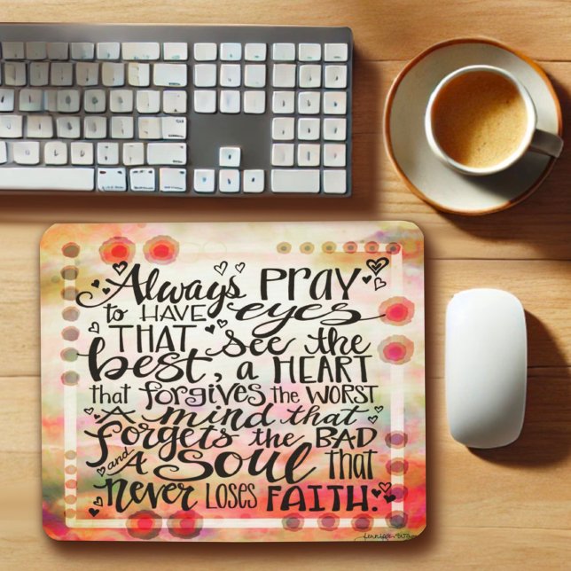 Inspirational Prayer Quote Pretty Colourful  Mouse Mat (Creator Uploaded)
