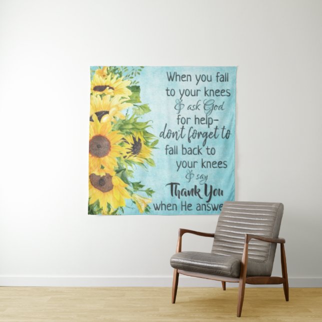 Inspirational Prayer Quote Sunflowers-Christian Tapestry (In Situ)