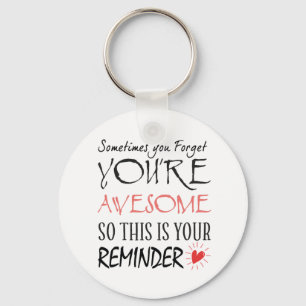 Inspirational Present for Women Key Ring