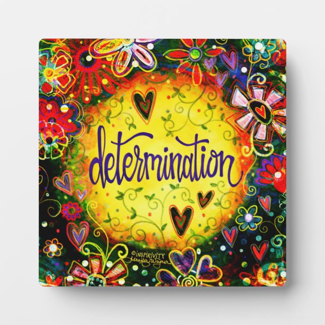 Inspirational Pretty Determination Inspirivity  Plaque (Front)