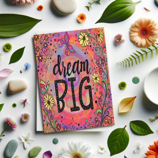 Inspirational Pretty Floral Dream Big Butterfly Card (Creator Uploaded)