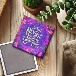 Inspirational Pretty The Right Thing Inspirivity Magnet