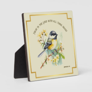 Inspirational Proverbs 3:5 Chickadee Art Plaque