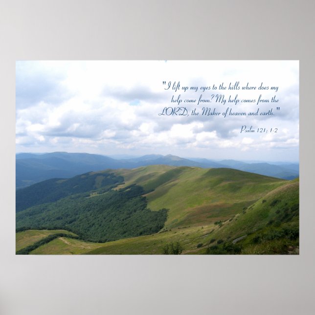 Inspirational | Psalm 121; 1-2 Poster (Front)