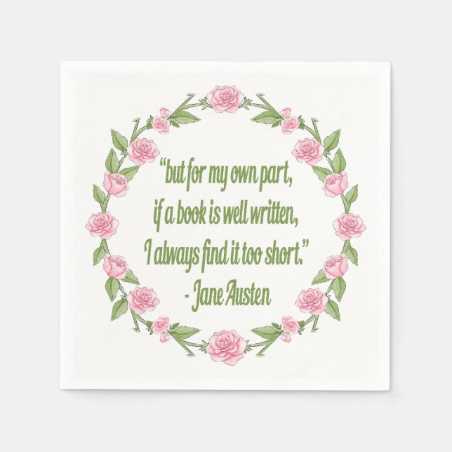 Inspirational Quote About Books by Jane Austen Napkin (Front)