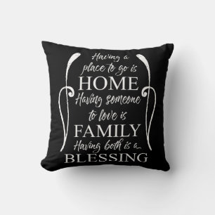 Inspirational Quote about Home - Family - Blessing Cushion