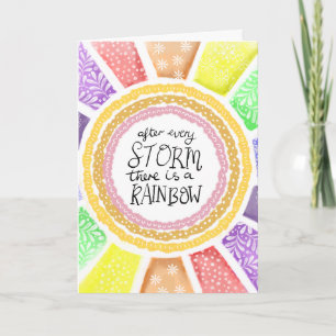 Inspirational Quote – “After Every Storm there is  Card