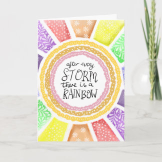 Inspirational Quote – “After Every Storm there is  Card