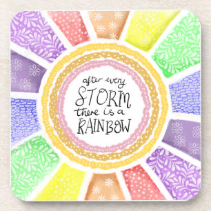 Inspirational Quote – “After Every Storm there is Coaster