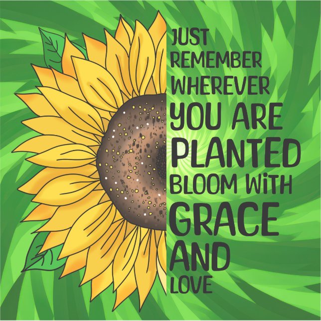 Inspirational Quote and Hand Drawn Sunflower (Front)