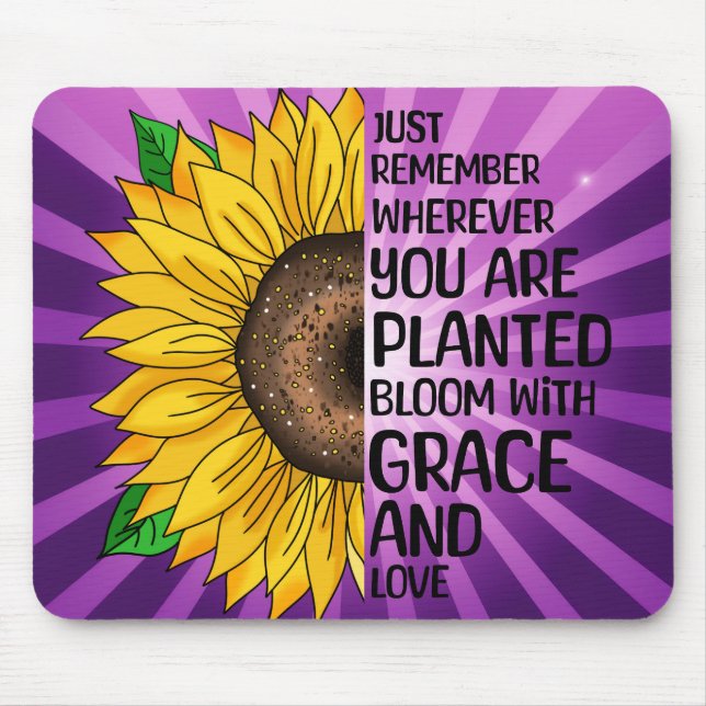 Inspirational Quote and Hand Drawn Sunflower Mouse Mat (Front)