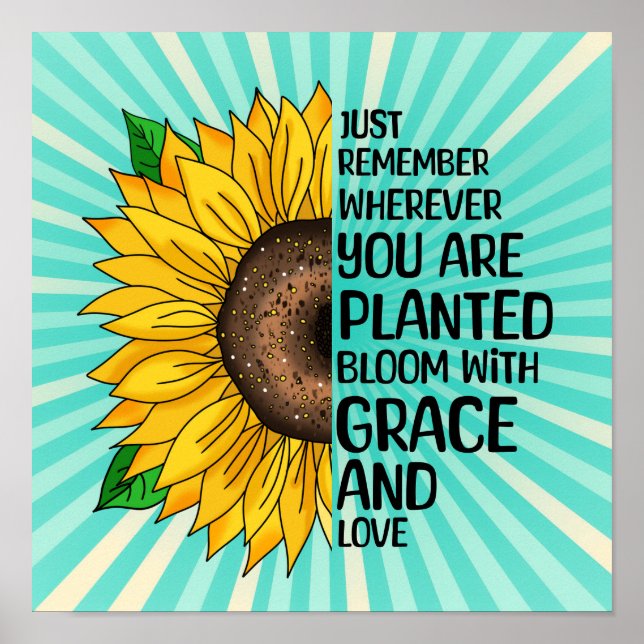 Inspirational Quote and Hand Drawn Sunflower Poster (Front)