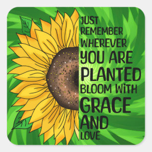Inspirational Quote and Hand Drawn Sunflower Square Sticker