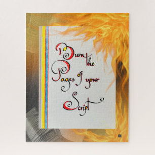 Inspirational quote Burn the pages of your script Jigsaw Puzzle