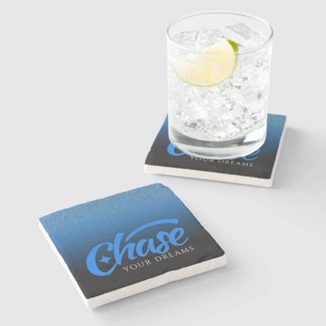 Inspirational Quote Chase Your Dreams Stone Coaster (Side)
