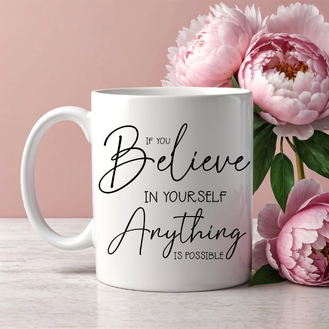 Inspirational quote coffee mug (Creator Uploaded)