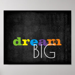 inspirational quote colourful text poster dream bi