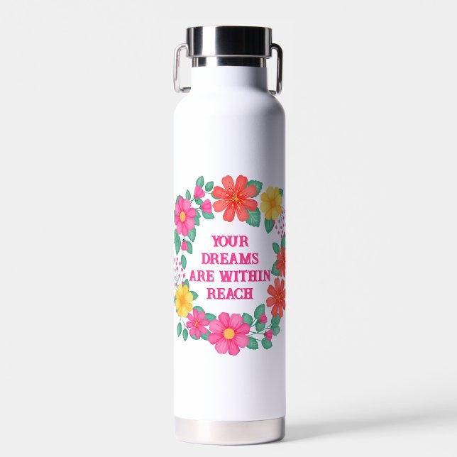 Inspirational Quote Create Your Own Floral Water Bottle (Front)