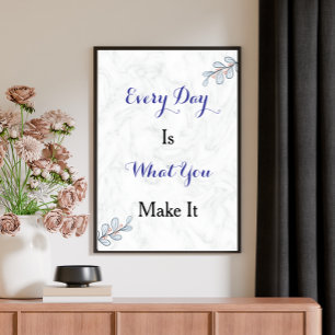 Inspirational Quote Custom Modern Script Poster