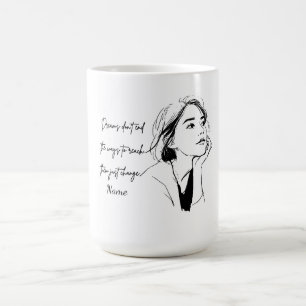 Inspirational Quote Custom Name Coffee Mug
