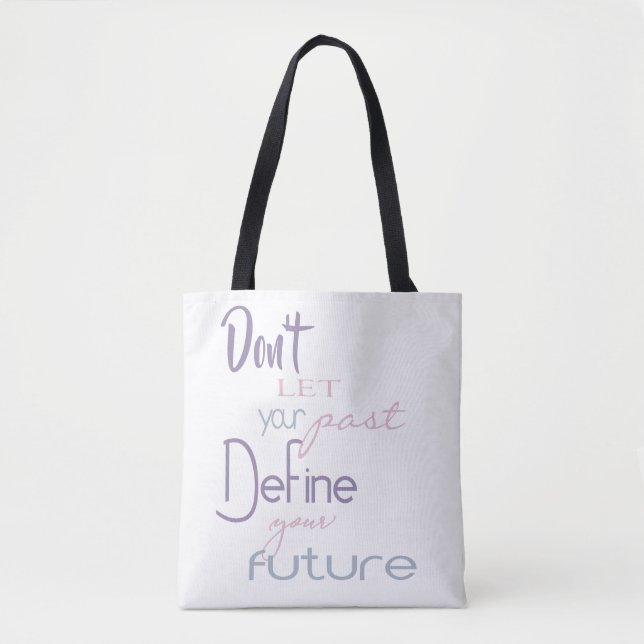 Inspirational Quote - Define Your Future Tote Bag (Front)