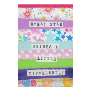 Inspirational quote - Every star shines Poster