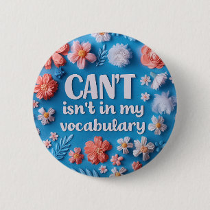 Inspirational quote floral Growth mindset 6 Cm Round Badge