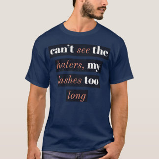 inspirational quote gift T-Shirt