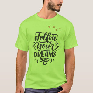 Inspirational Quote Graphic With Gold Stars T-Shirt