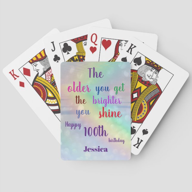 Inspirational quote  Happy 100th Birthday Name Playing Cards (Back)