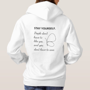 Inspirational Quote Hoodie with Butterfly Design